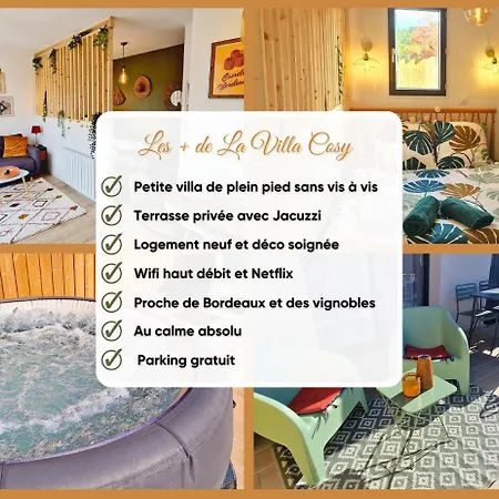 Villa Cosy - Proche Bordeaux *